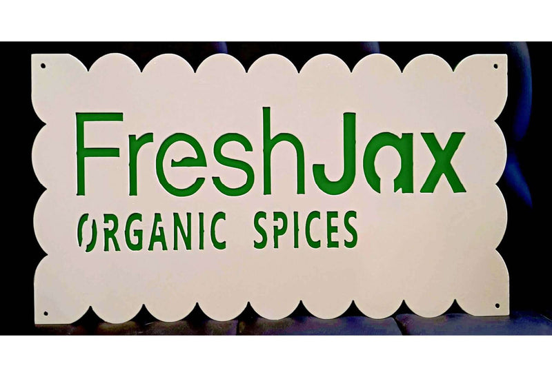Fresh Jax Organic Spices Custom Metal Logo Sign