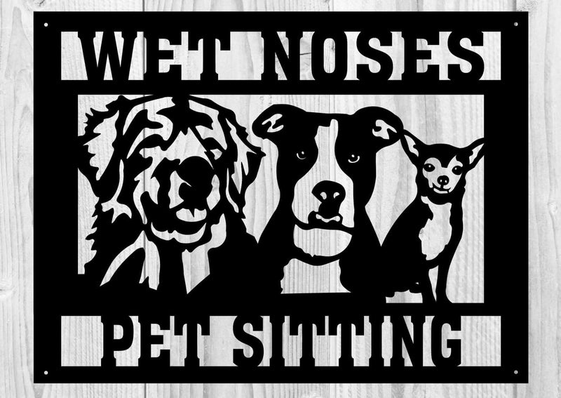 Wet Noses Metal Sign