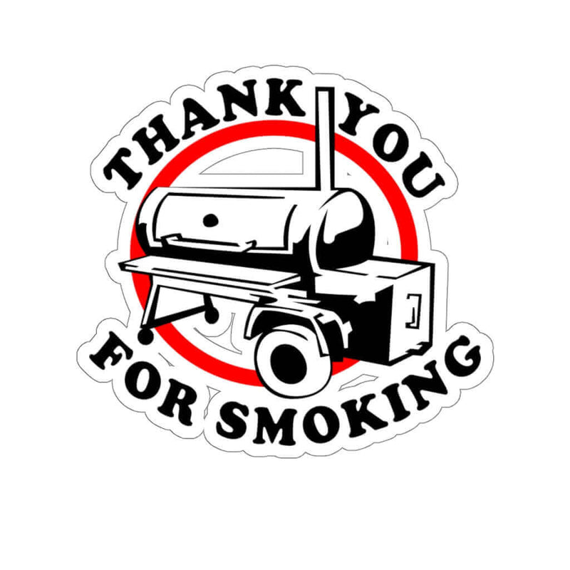 Thank You For Smoking BBQ Sticker