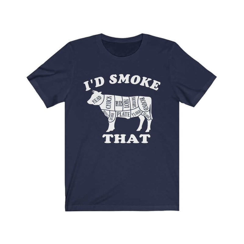 I'd Smoke That Steer Barbecue T-Shirt