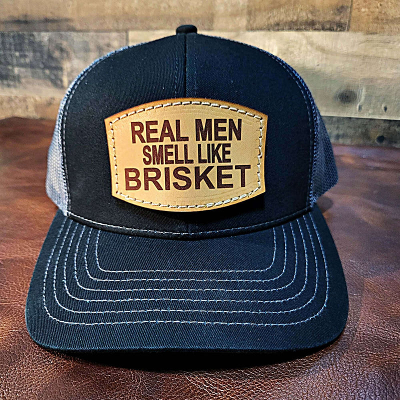 Real Men Smell Like Brisket BBQ Hat