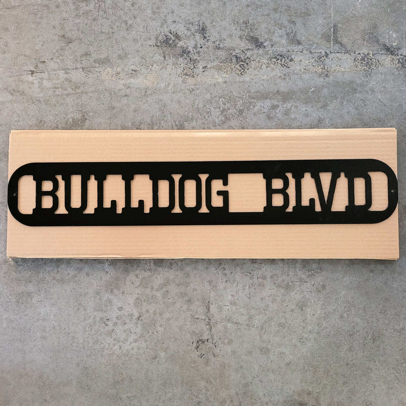 Bulldog Blvd Metal Sign