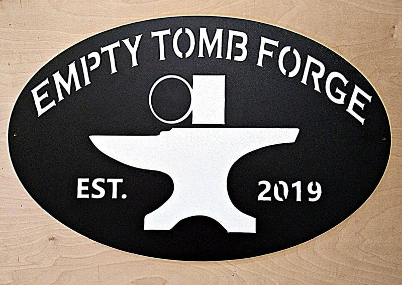 Empty Tomb Forge Custom Metal Logo Sign