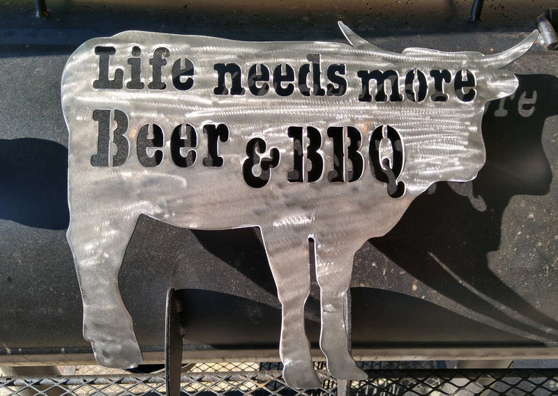 Life Needs More Beer & BBQ Steer Metal BBQ Sign