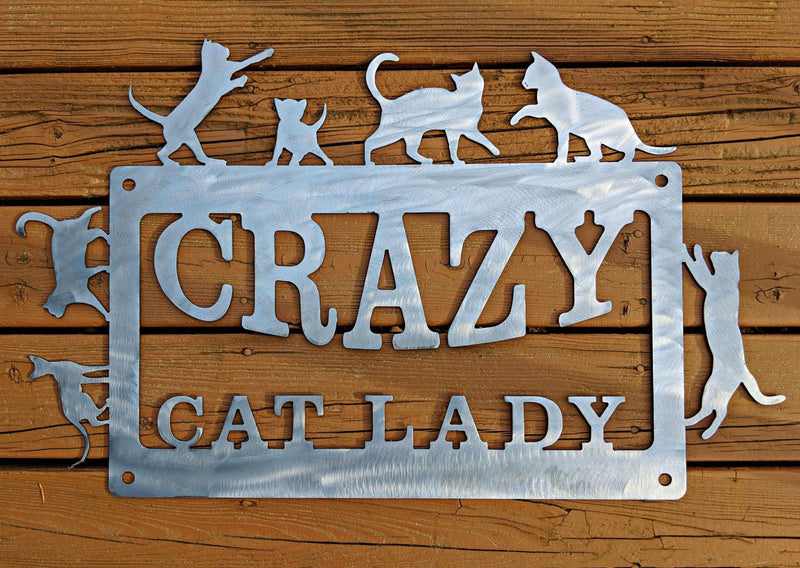 Crazy Cat Lady Metal Sign