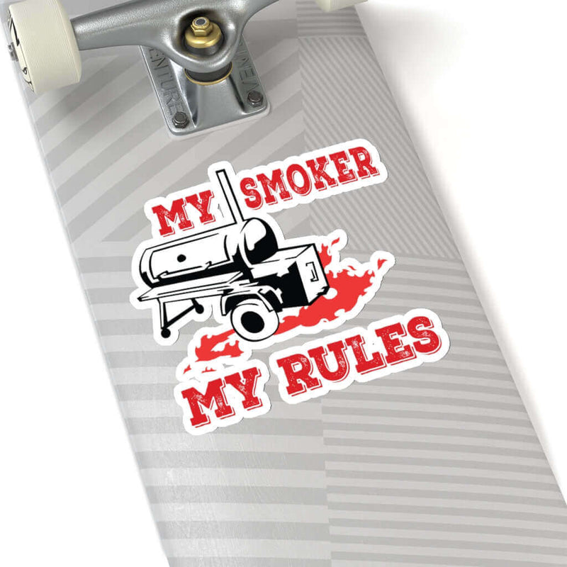 My Smoker My Rules BBQ Sticker